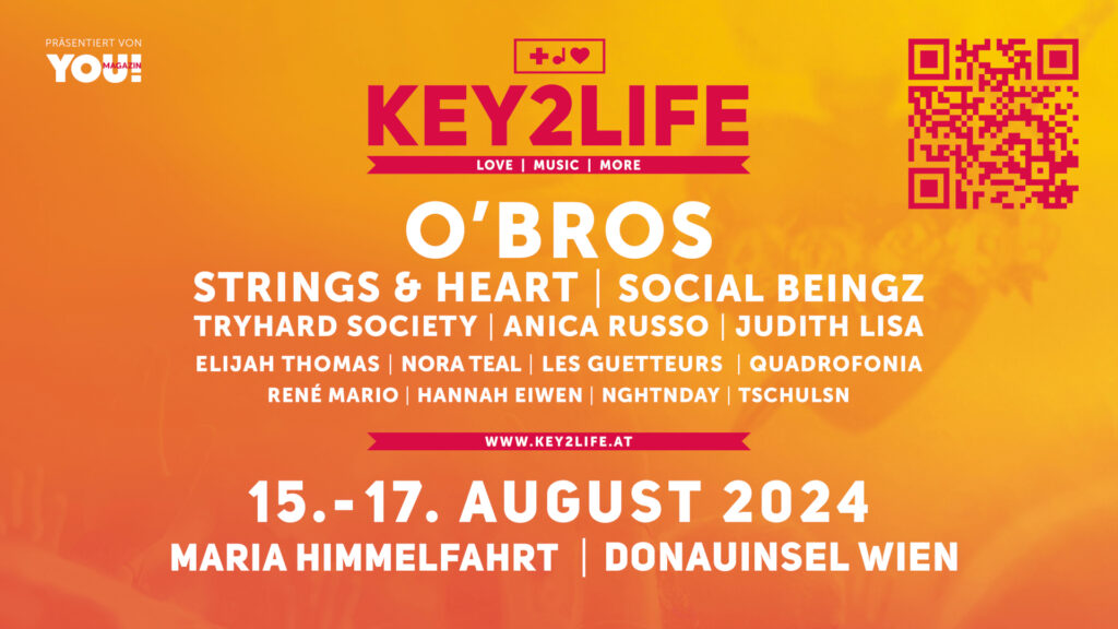 key2life fesitval 15. bis 17. august 2024 in wien